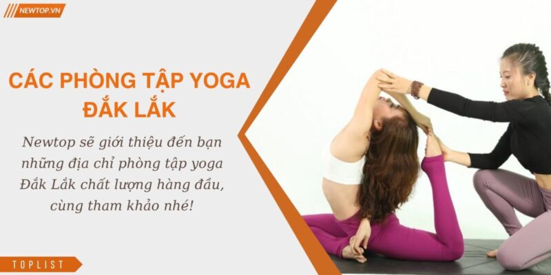 Phòng tập yoga Đắk Lắk