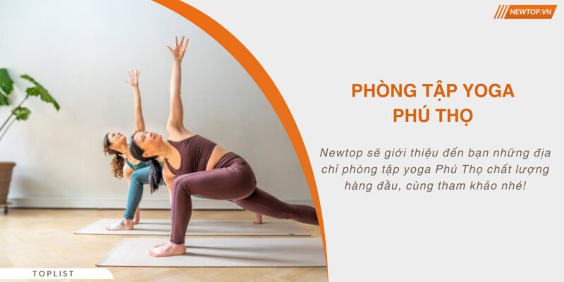 Phòng tập yoga Phú Thọ