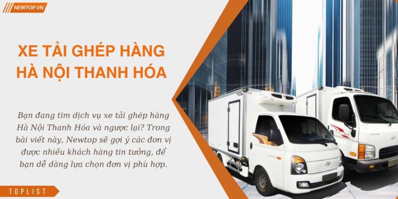 xe tải ghép hàng hà nội thanh hóa