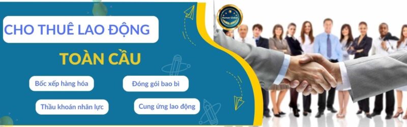 Giới thiệu về Cho Thuê Lao Động Toàn Cầu