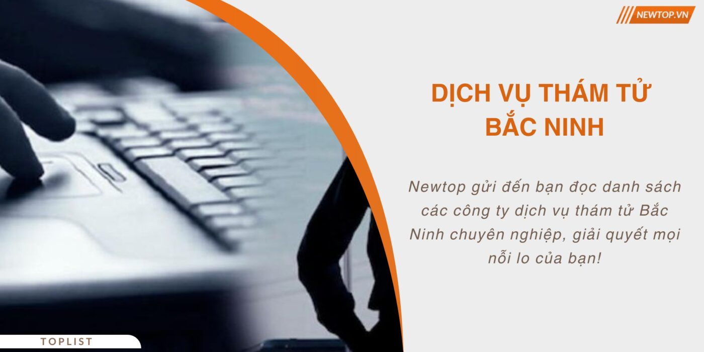 Dịch vụ thám tử Bắc Ninh